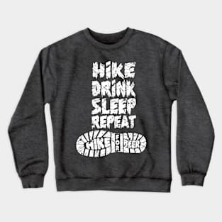 Hike Drink Sleep Repeat Crewneck Sweatshirt